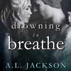 Drowning to Breathe Lib/E - Jackson, A. L.