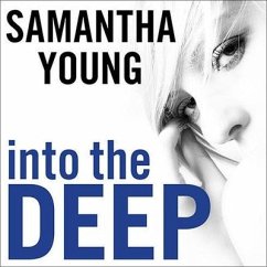 Into the Deep - Young, Samantha
