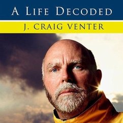 A Life Decoded: My Genome---My Life - Venter, J. Craig
