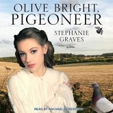 Olive Bright, Pigeoneer Lib/E