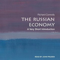 The Russian Economy: A Very Short Introduction - Connolly, Richard