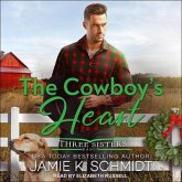 The Cowboy's Heart Lib/E