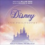 Disney and Philosophy Lib/E: Truth, Trust, and a Little Bit of Pixie Dust
