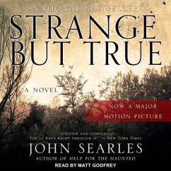 Strange But True Lib/E - Searles, John