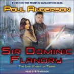 Sir Dominic Flandry Lib/E: The Last Knight of Terra