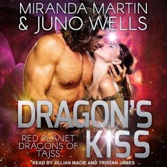 Dragon's Kiss Lib/E - Martin, Miranda
