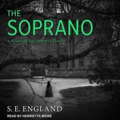 The Soprano Lib/E: A Haunting Supernatural Thriller - England, S. E.
