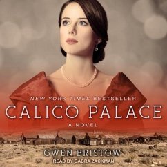 Calico Palace Lib/E - Bristow, Gwen
