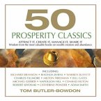 50 Prosperity Classics Lib/E: Attract It, Create It, Manage It, Share It - Wisdom from the Most Valuable Books on Wealth Creation and Abundance