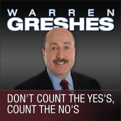 Don't Count the Yes's, Count the No's - Greshes, Warren