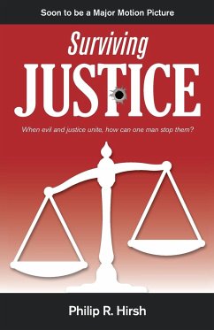 Surviving Justice - Hirsh, Philip R