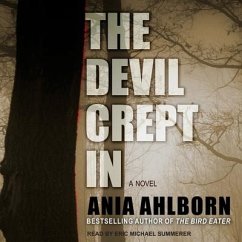 The Devil Crept in - Ahlborn, Ania