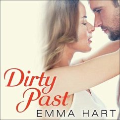Dirty Past - Hart, Emma
