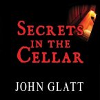 Secrets in the Cellar Lib/E: The True Story of the Austrian Incest Case That Shocked the World