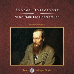 Notes from the Underground Lib/E - Dostoevsky, Fyodor