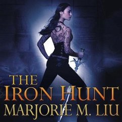 The Iron Hunt Lib/E - Liu, Marjorie M.