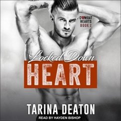 Locked-Down Heart - Deaton, Tarina