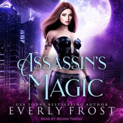 Assassin's Magic - Frost, Everly