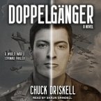 Doppelgänger Lib/E: A World War II Espionage Thriller