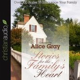 Stories for the Family's Heart Lib/E: Over 100 Stories to Encourage Your Family