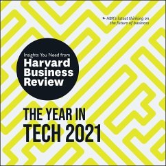 The Year in Tech, 2021: The Insights You Need from Harvard Business Review - Harvard Business Review