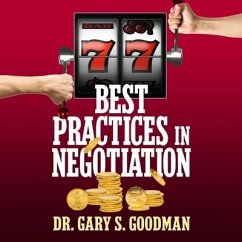 77 Best Practices in Negotiation Lib/E - Goodman, Gary S.
