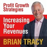 Increasing Your Revenues Lib/E: Profit Growth Strategies