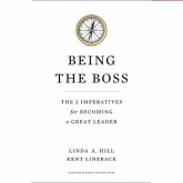 Being the Boss Lib/E: The 3 Imperatives for Becoming a Great Leader