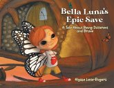 Bella Luna's Epic Save