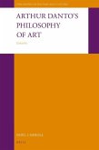 Arthur Danto's Philosophy of Art: Essays