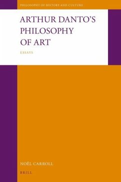 Arthur Danto's Philosophy of Art: Essays - Carroll, Noël