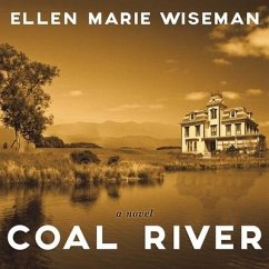 Coal River Lib/E - Wiseman, Ellen Marie