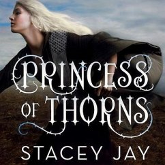 Princess of Thorns Lib/E - Jay, Stacey