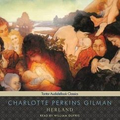 Herland Lib/E - Gilman, Charlotte Perkins