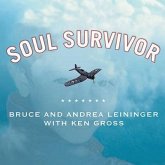 Soul Survivor: The Reincarnation of a World War II Fighter Pilot