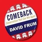 Comeback Lib/E: Conservatism That Can Win Again