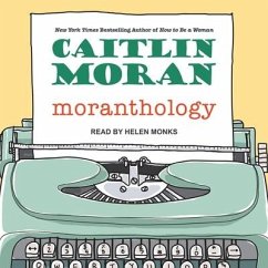 Moranthology Lib/E - Moran, Caitlin