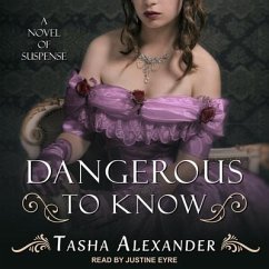 Dangerous to Know - Alexander, Tasha