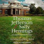Thomas Jefferson and Sally Hemings Lib/E: An American Controversy