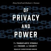 Of Privacy and Power: The Transatlantic Struggle Over Freedom and Security