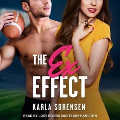 The Ex Effect - Sorensen, Karla