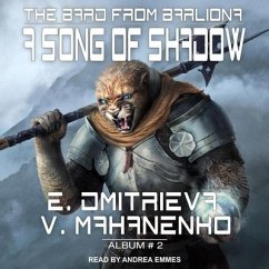 A Song of Shadow Lib/E - Mahanenko, Vasily