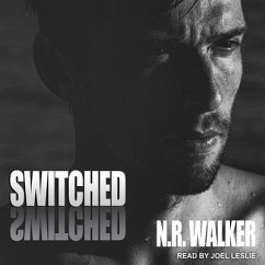 Switched - Walker, N. R.