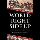 World Right Side Up Lib/E: Investing Across Six Continents