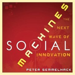 Social Machines: How to Develop Connected Products That Change Customers' Lives - Semmelhack, Peter