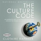 The Culture Code Lib/E: An Ingenious Way to Understand Why People Around the World Live and Buy as They Do