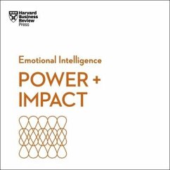 Power & Impact Lib/E: Emotional Intelligence - Harvard Business Review