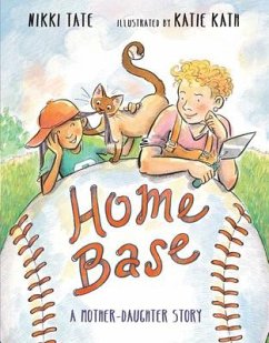 Home Base: A Mother-Daughter Story - Tate, Nikki