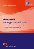 Führen mit strategischer Teilhabe (eBook, PDF)