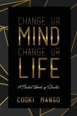 Change UR Mind Change UR Life (eBook, ePUB)